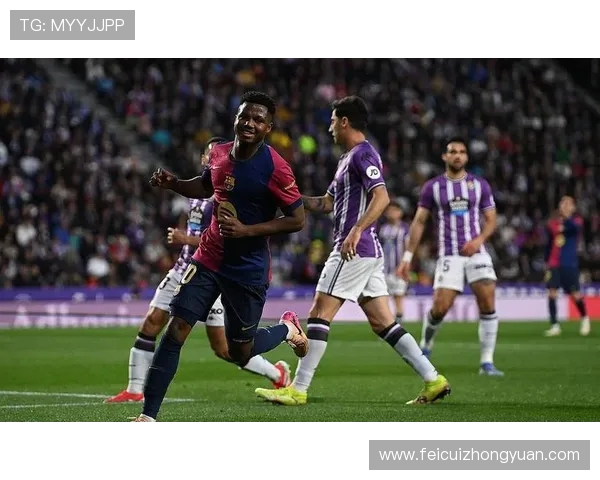 法蒂或先与巴萨续约再赴摩纳哥谈判进入关键阶段